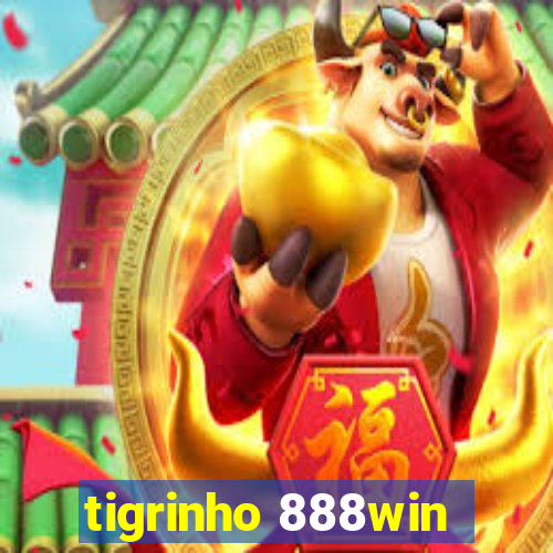 tigrinho 888win